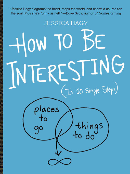 Title details for How to Be Interesting by Jessica Hagy - Available